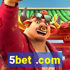 5bet .com