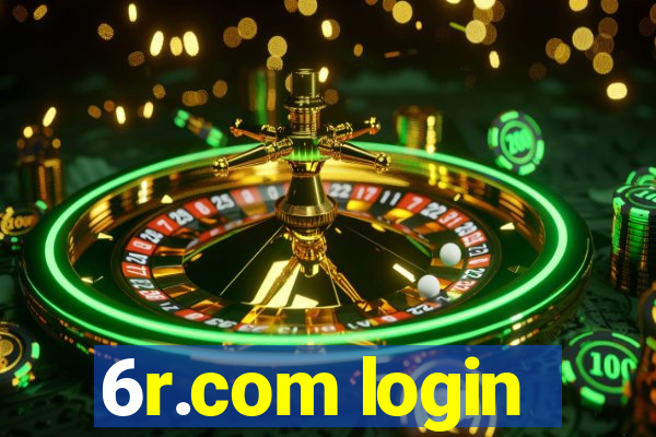 6r.com login