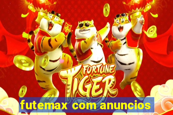 futemax com anuncios