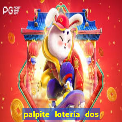 palpite loteria dos sonhos de hoje