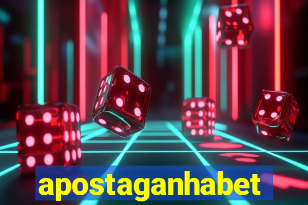 apostaganhabet