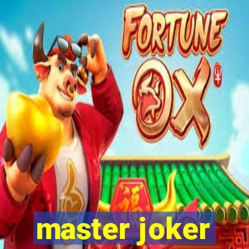 master joker