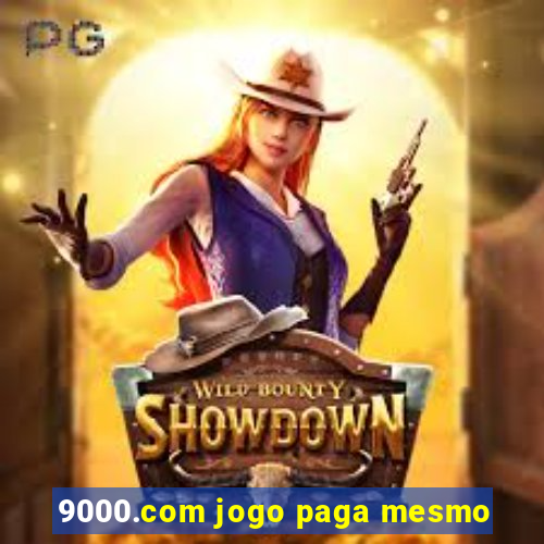 9000.com jogo paga mesmo