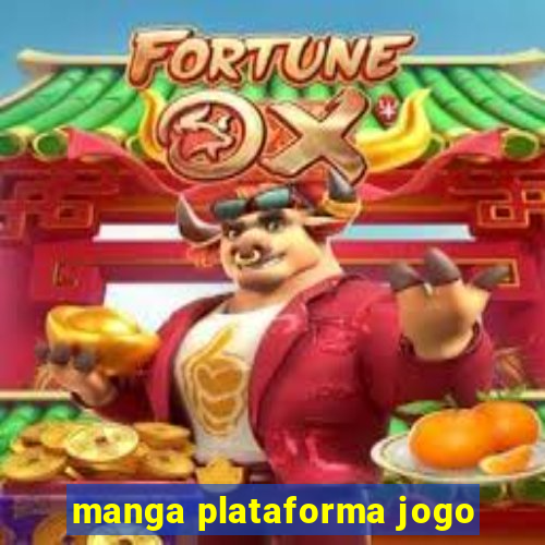 manga plataforma jogo