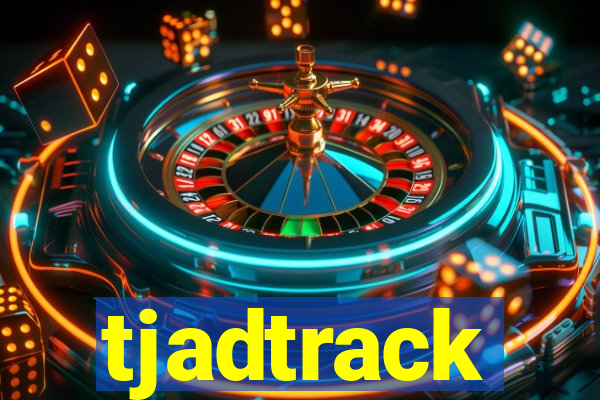 tjadtrack