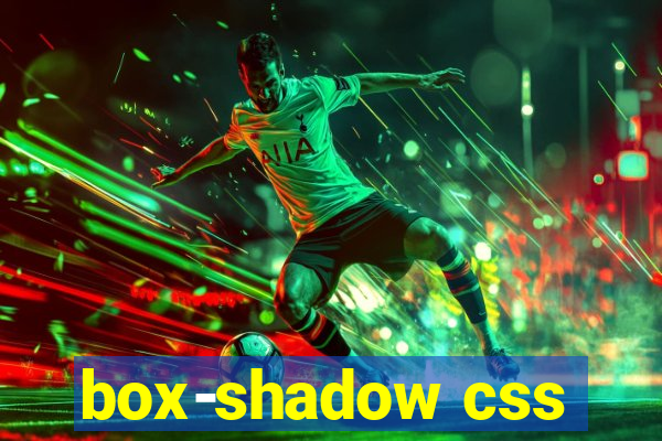 box-shadow css