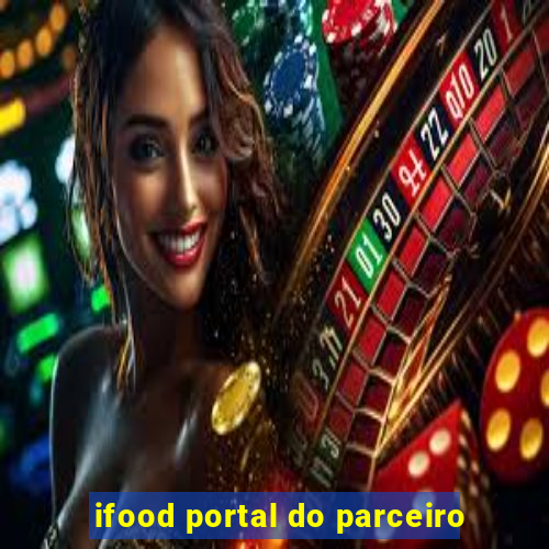 ifood portal do parceiro