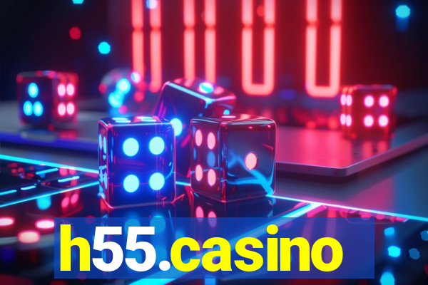 h55.casino