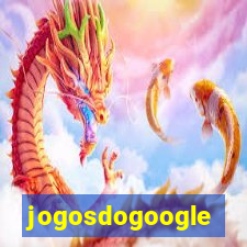 jogosdogoogle