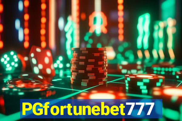 PGfortunebet777