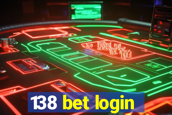 138 bet login