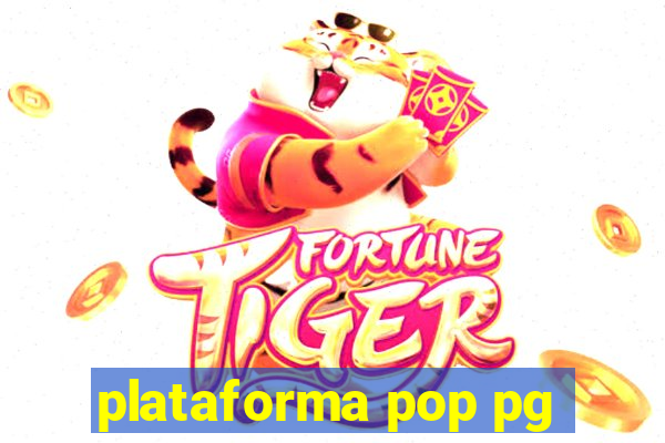 plataforma pop pg