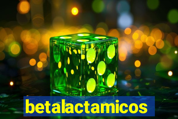 betalactamicos