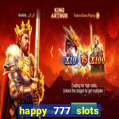 happy 777 slots paga mesmo