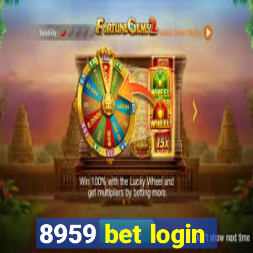 8959 bet login