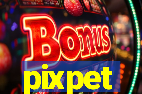 pixpet