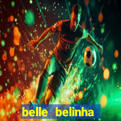 belle belinha privacy vazou