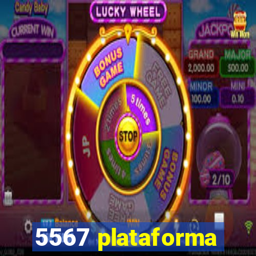 5567 plataforma