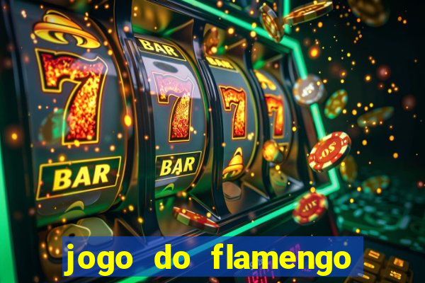 jogo do flamengo ao vivo multicanais