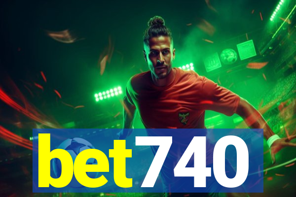 bet740