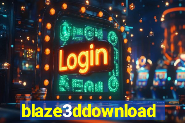 blaze3ddownload