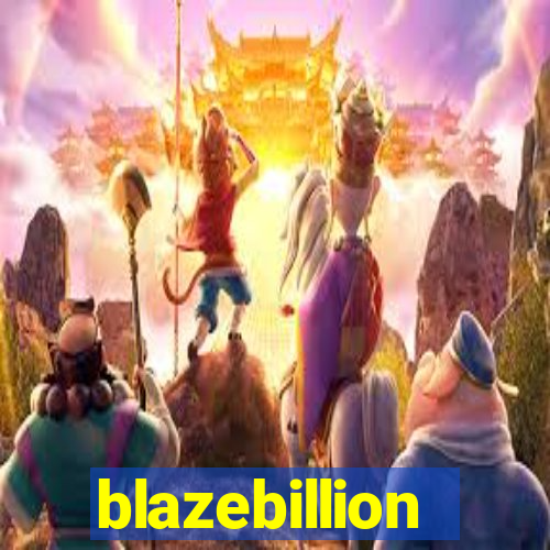 blazebillion