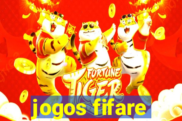 jogos fifare