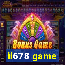 ii678 game