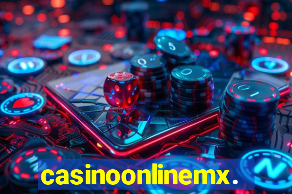 casinoonlinemx.mx