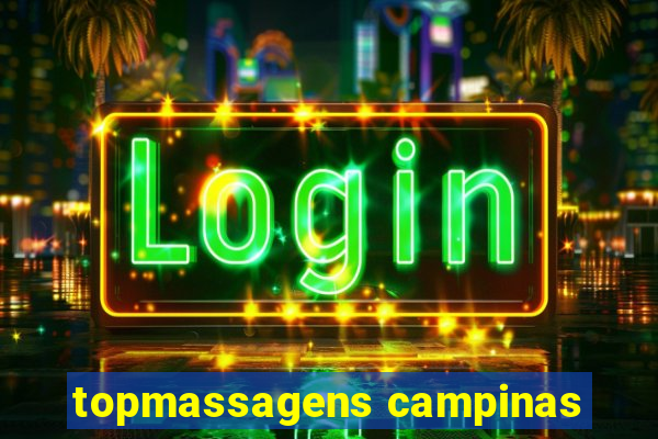 topmassagens campinas