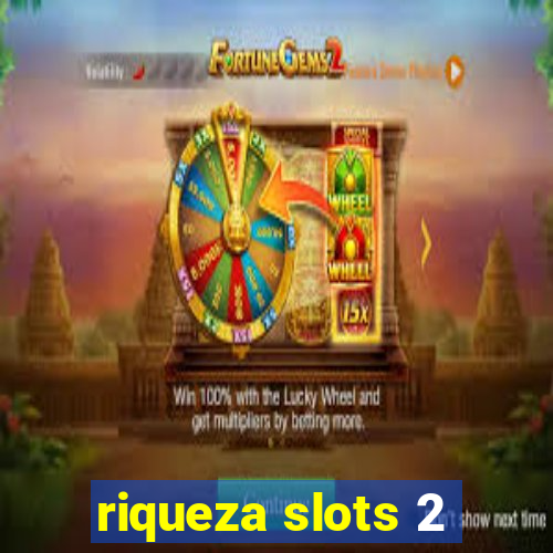 riqueza slots 2