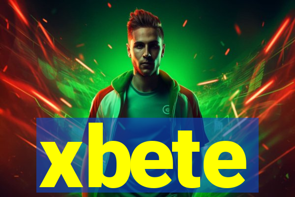 xbete