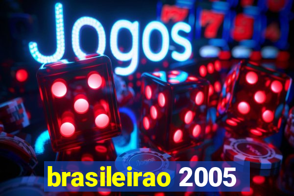 brasileirao 2005