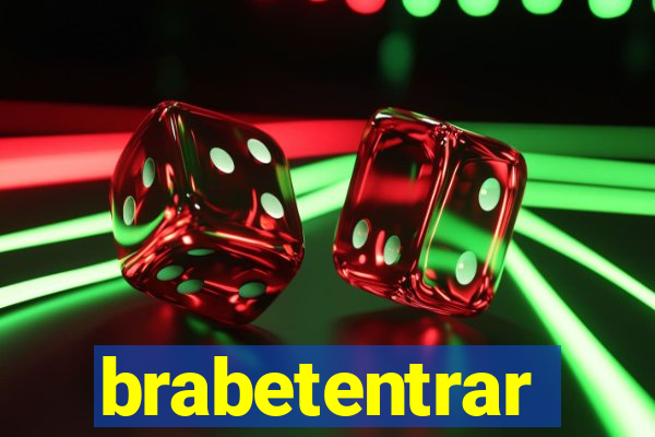 brabetentrar