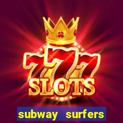 subway surfers zurich jogar