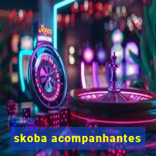 skoba acompanhantes