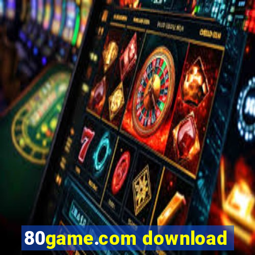 80game.com download