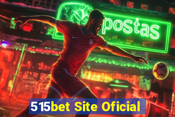 515bet Site Oficial