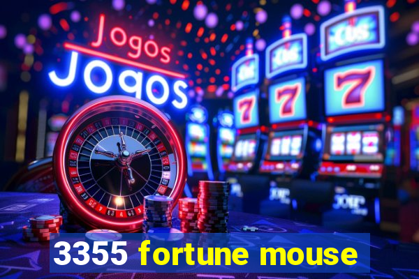 3355 fortune mouse