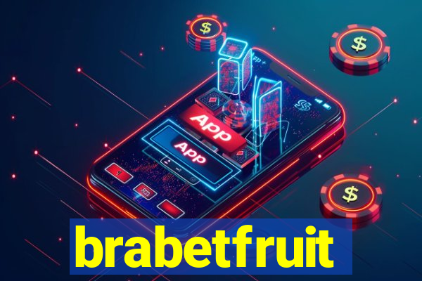 brabetfruit