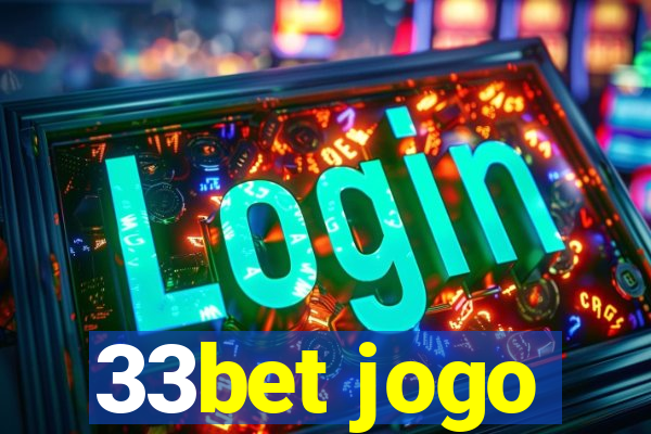 33bet jogo