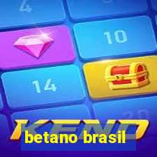 betano brasil