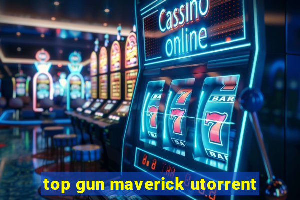 top gun maverick utorrent