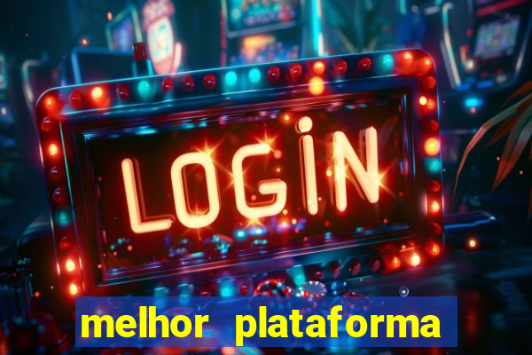 melhor plataforma para jogar de madrugada