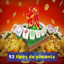 93 tipos de pimenta