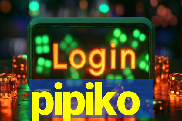 pipiko