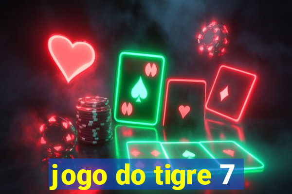 jogo do tigre 7