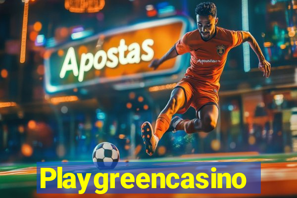 Playgreencasino