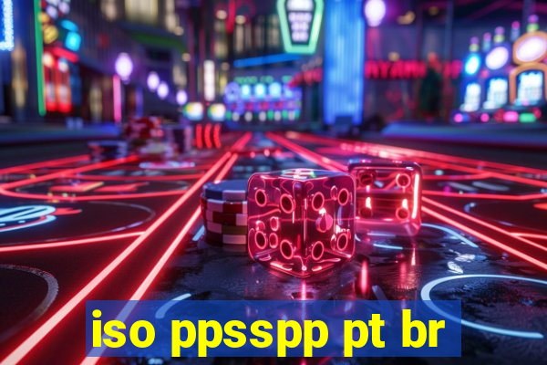 iso ppsspp pt br