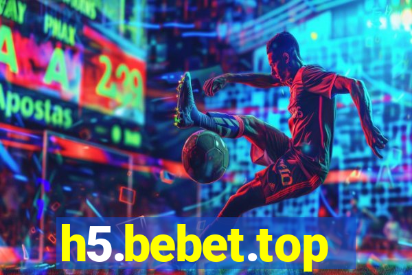 h5.bebet.top